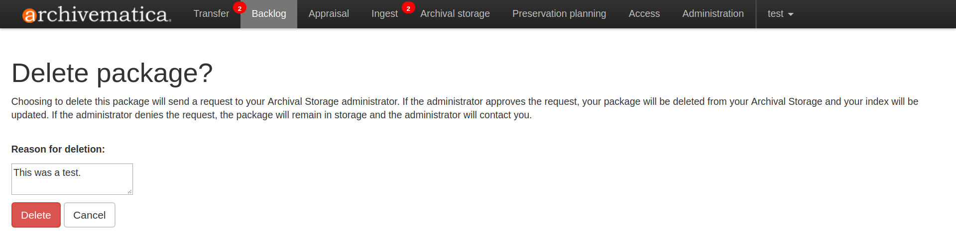 Screen prompting user to provide a reason for deleting a transfer. The user has written "This is a test" in the textbox.